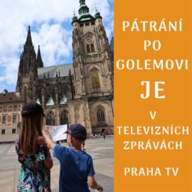Jak se moje hra, Pátrání po Golemovi, dostala do televizních zpráv?