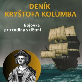 Jak vznikla bojovka Deník Kryštofa Kolumba?